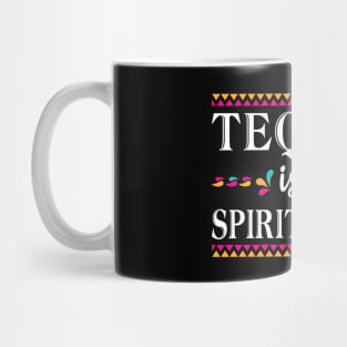 Tequila Is My spirit Animal Funny Tequila Lover Mug